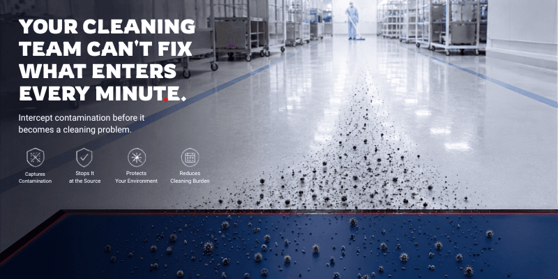 Your Cleaning Team Cant Fix What Enters Every Minute: The Power of Cleanroom Mats for Decontamination